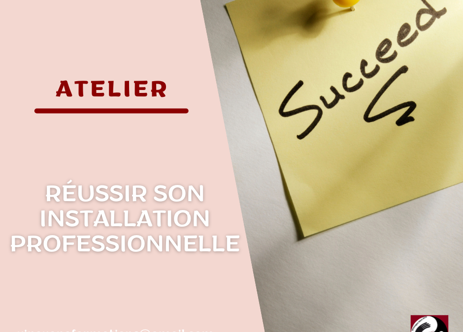 Réussir son Installation Professionnelle