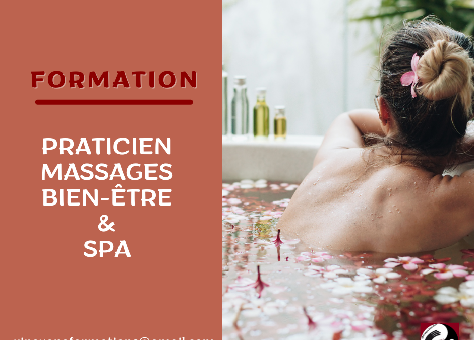 Formation Praticien Massages bien-être SPA & Instituts